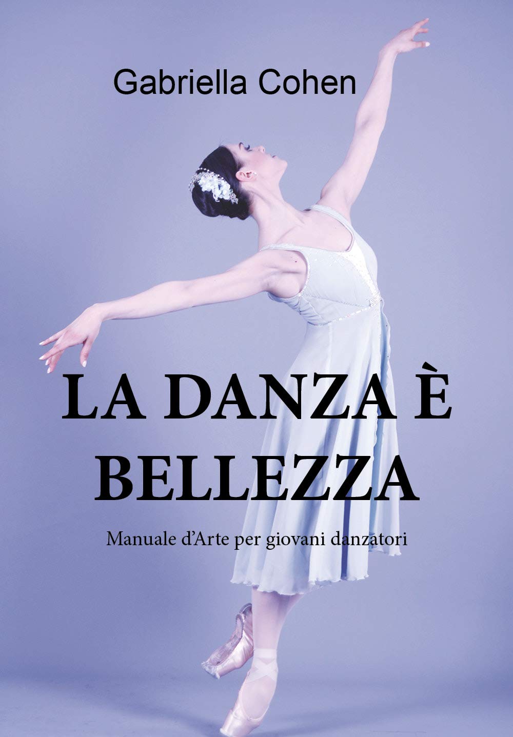 Guide de danse classique pédagogie artistique et théorie du mouvement