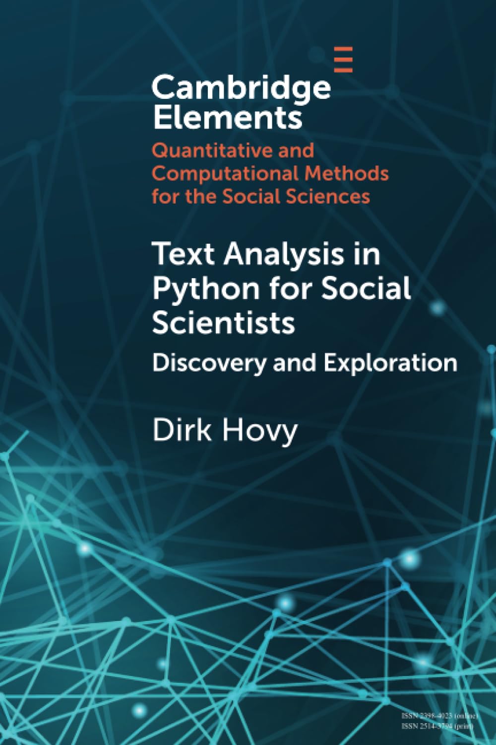 Text Analysis in Python for Social Scientists: Discovery and Exploration (Elements in Quantitative and Computational Methods for the Social Sciences)
