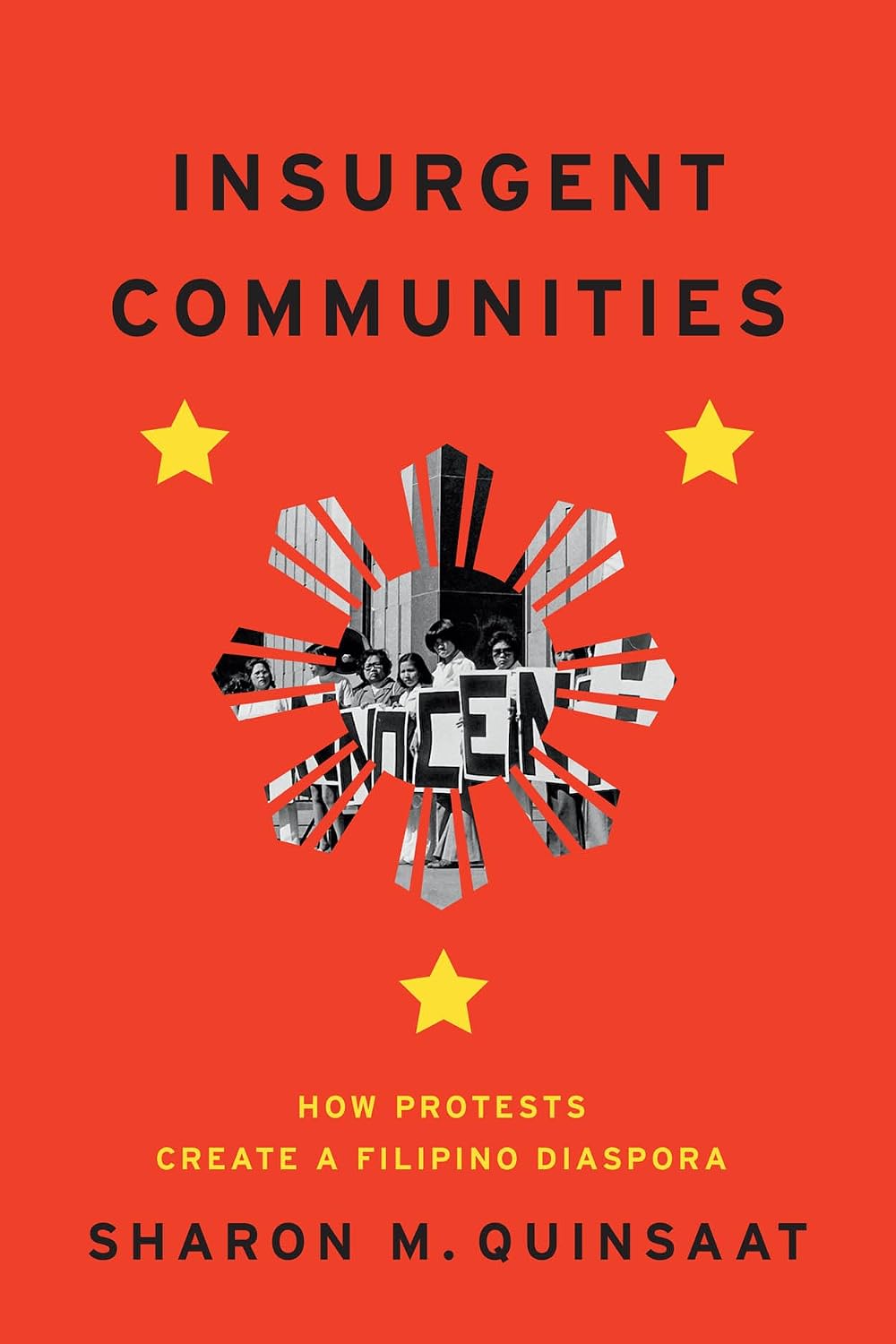 Insurgent Communities: How Protests Create a Filipino Diaspora