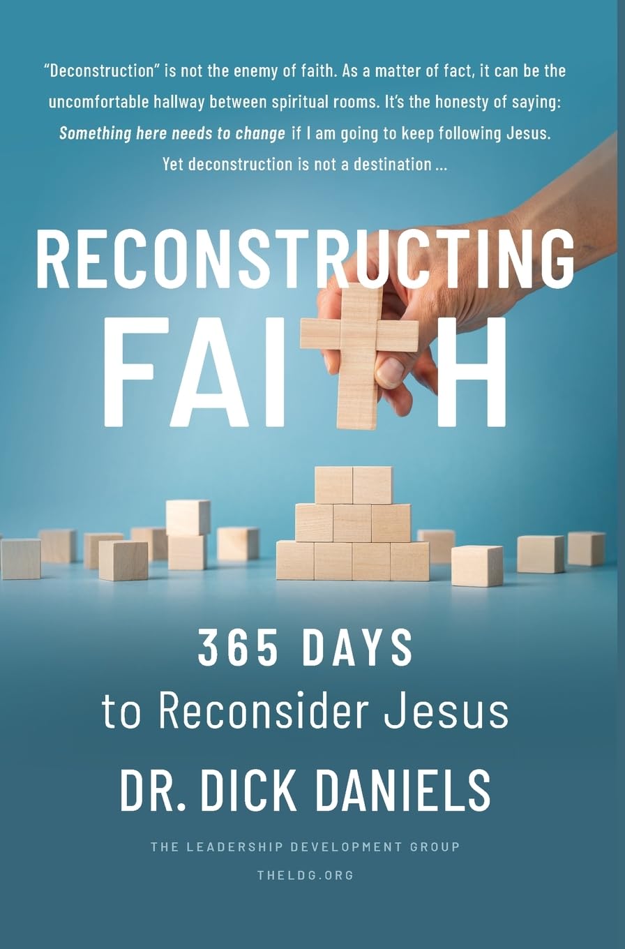 Reconstructing Faith: 365 Days to Reconsider Jesus