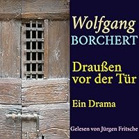 Draußen vor der Tür Hörbuch