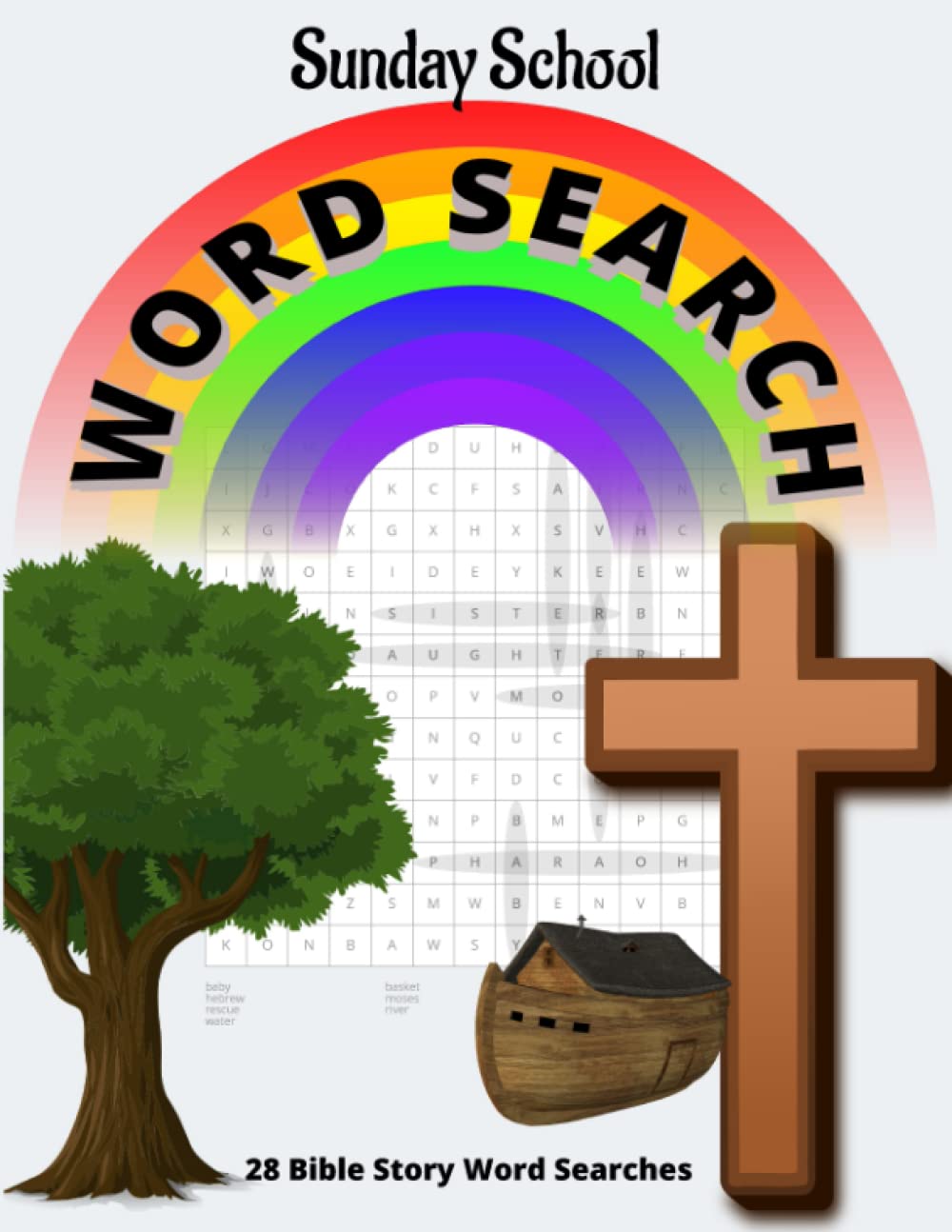 WORD SEARCH for SUNDAY SCHOOL with BIBLE STORY 28 Different Word Search Puzzles for Children Aged 5-12yo: Sunday school material resource for Bible ... Scripture Word Search Christian Children