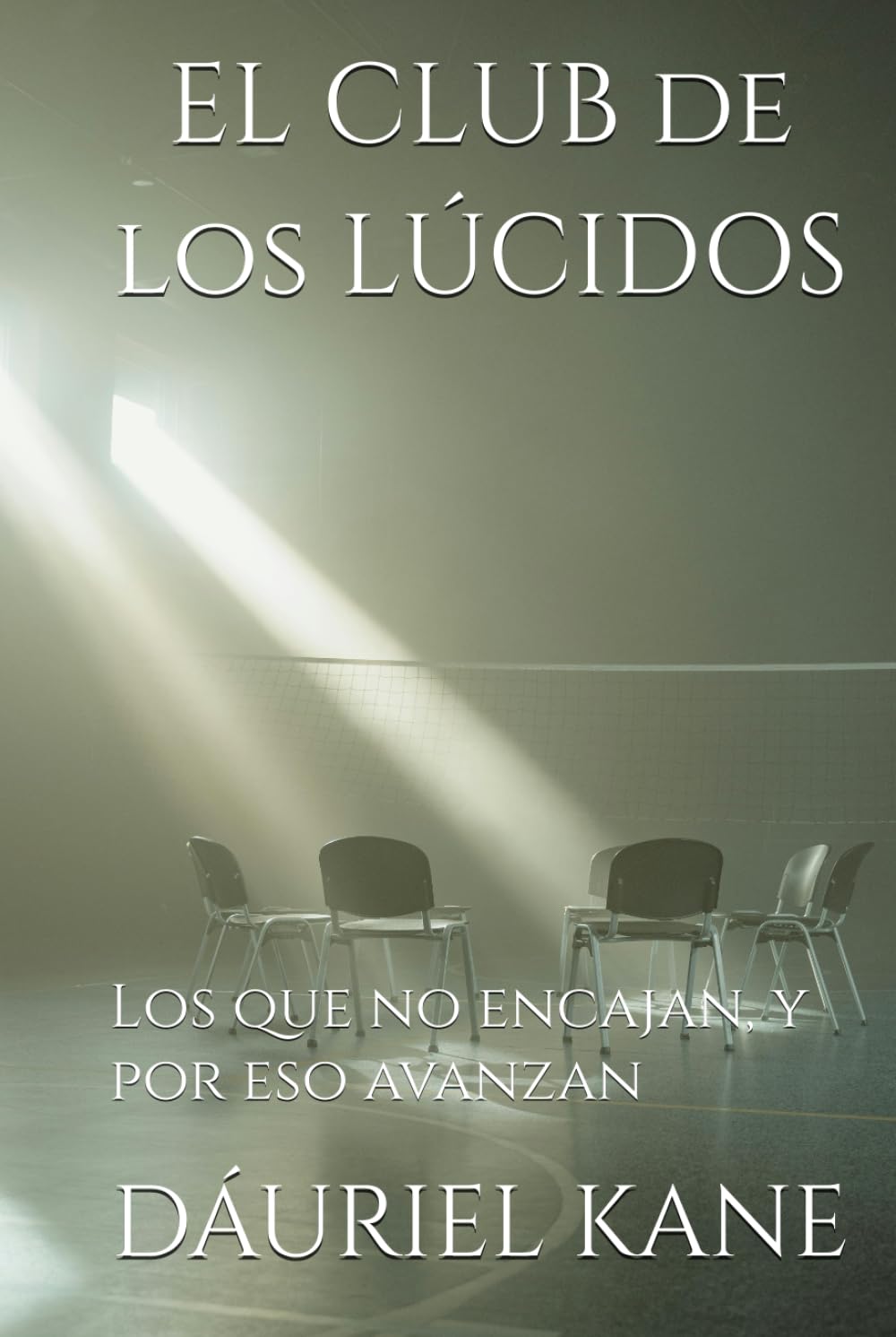 EL CLUB DE LOS LÚCIDOS: Los que no encajan, y por eso avanzan
