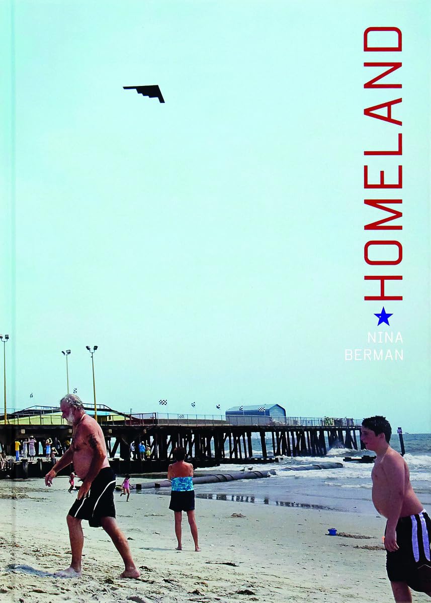 Nina Berman: Homeland