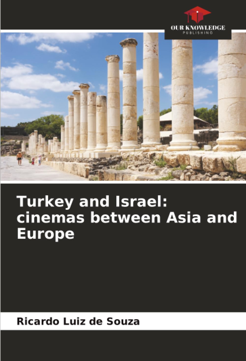 Turkey and Israel: cinemas between Asia and Europe