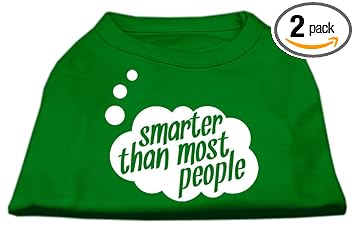 Mirage Pet Products 10-inch Smarter Than Most People Screen Printed Dog Shirts, Small, Emerald Green