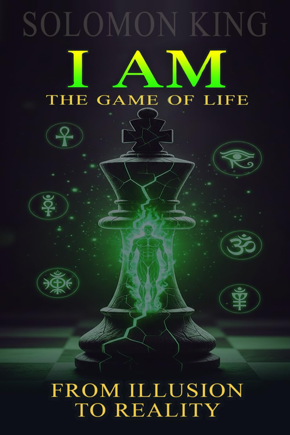I AM THE GAME OF LIFE: FROM ILLUSION TO REALITY