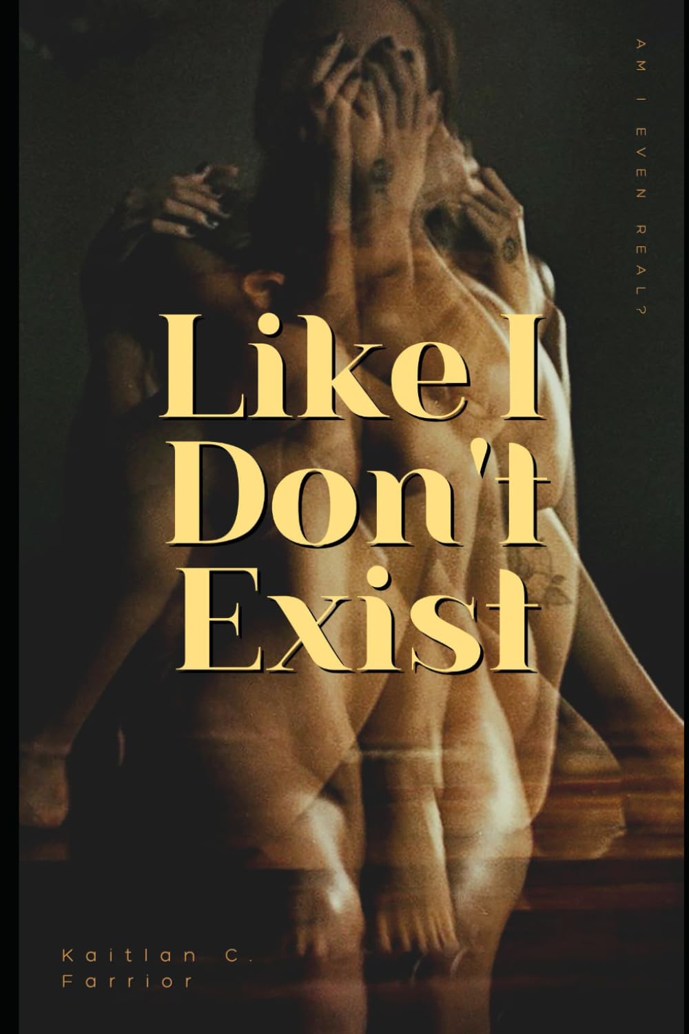 Like I Don't Exist: Am I Even Real? (Poetically True)