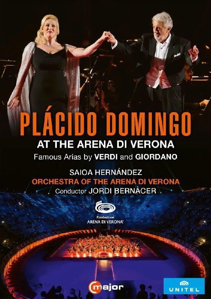 Plácido Domingo at the Arena di Verona [Plácido Domingo; Saioa Hernández; Orchestra dell'Arena di Verona; Jordi Bernàcer] [C Major Entertainment: 758008] [DVD] [2021]