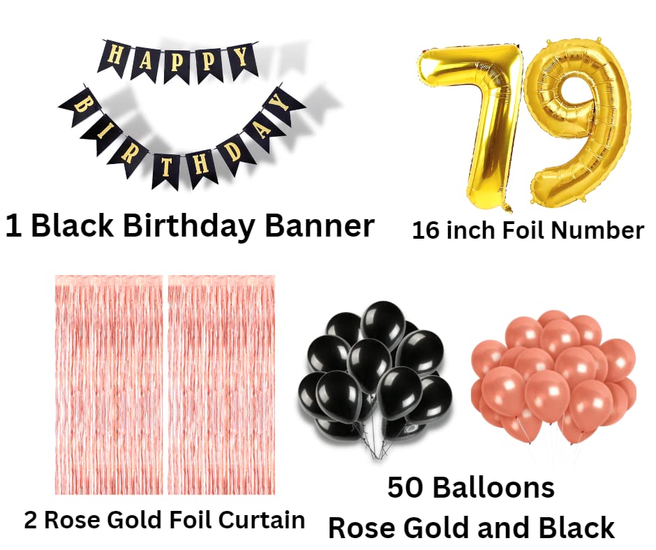 Image of 79th Birthday Decoration items for Girls with Black and Rose Gold Balloons, Black Happy Birthday Banner, Rose Gold Foil Curtain, Foil Balloon number 79