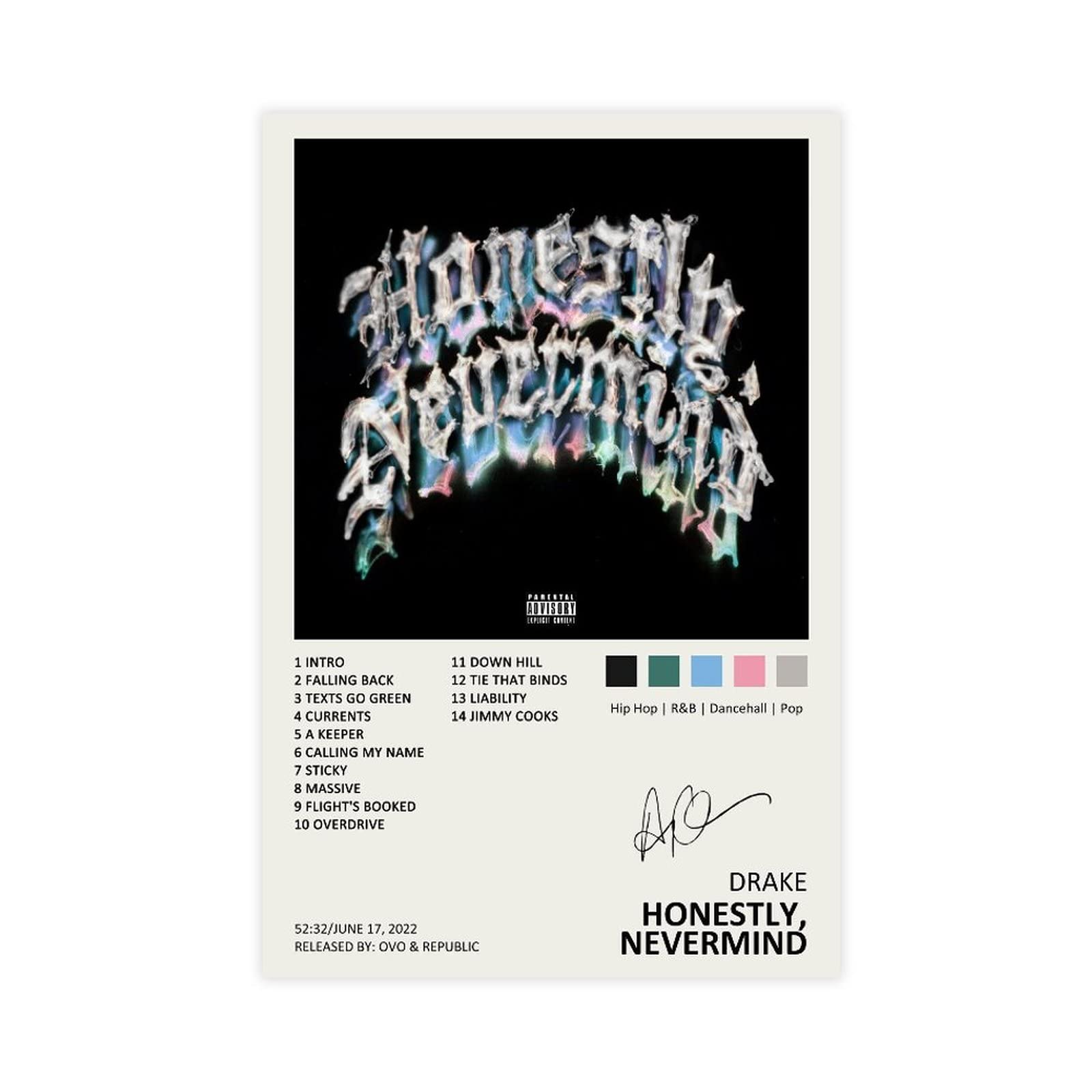 Drake Poster Honestly Nevermind Music Album Cover Signed Limited Edition Canvas Poster Wall Art Decor Print Picture Paintings for Living Room Bedroom Decoration Unframe: 12x18inch(30x45cm)