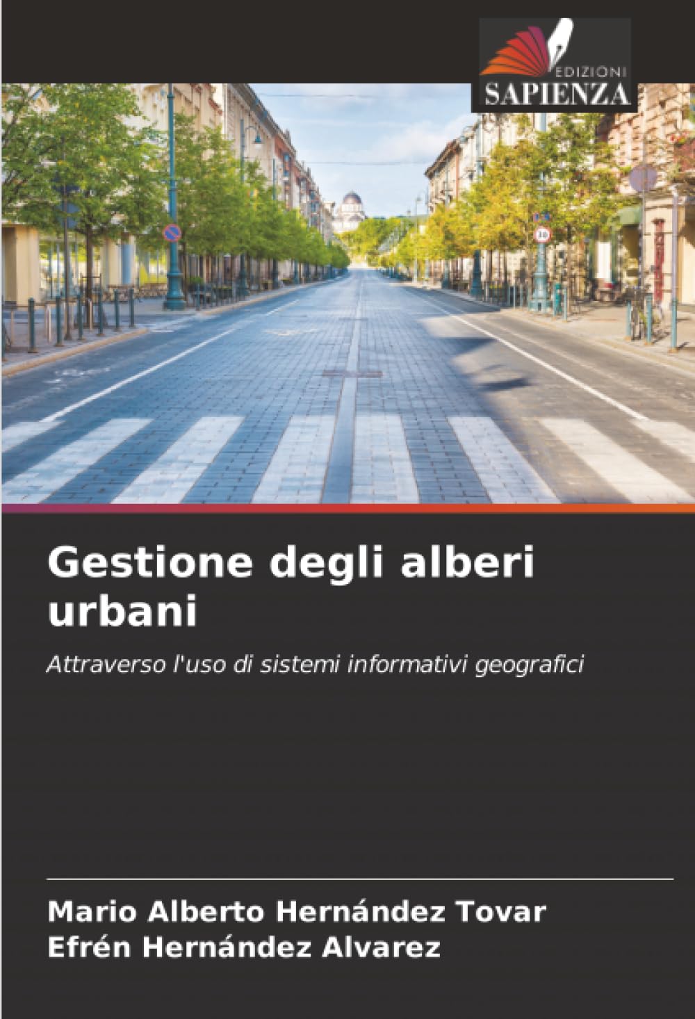 Gestione degli alberi urbani: Attraverso l'uso di sistemi informativi geografici