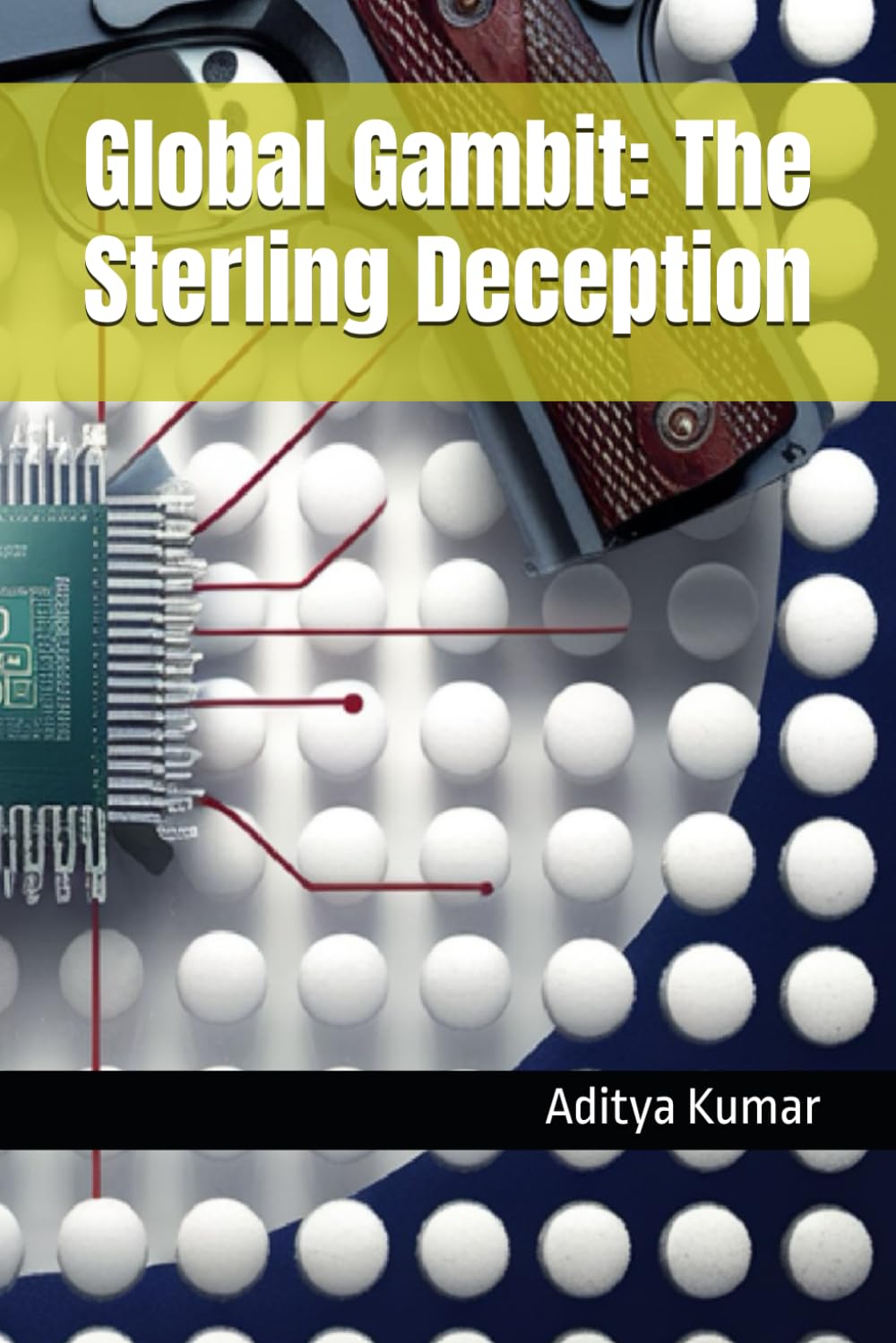 Global Gambit: The Sterling Deception
