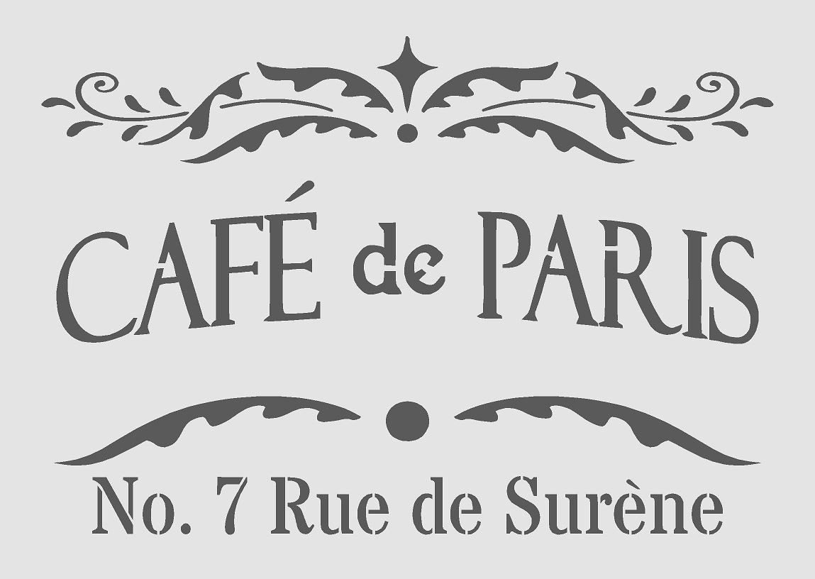A5/A4/A3 Shabby Chic French Vintage Mylar Stencil 'Cafe de Paris' 125/190 Micron Reusable (227) (A3 (190 Micron))