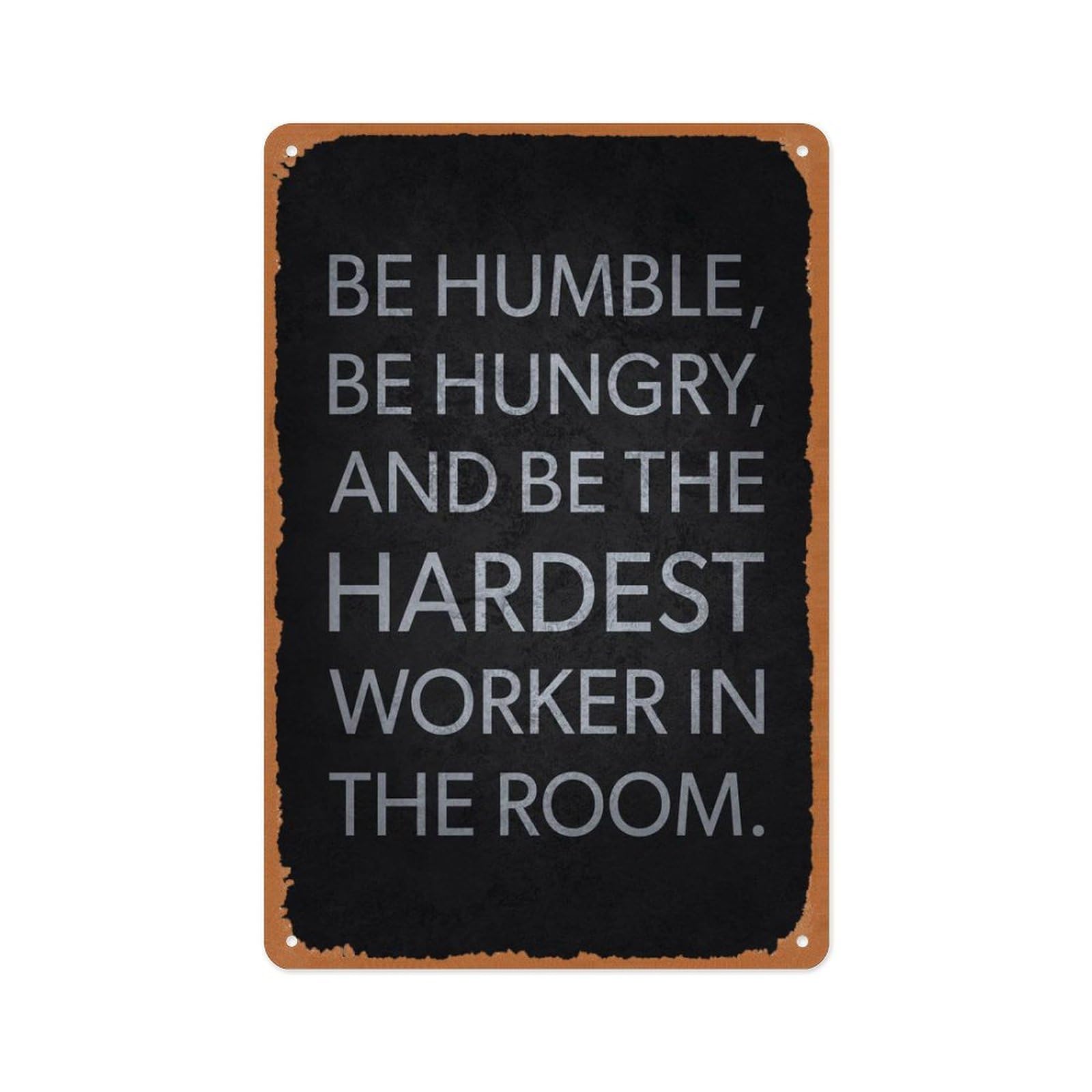 peiyeety Gym Motivation Be Humble Be Hungry Poster Vintage Metal Sign Home Man Cave Art 8x12 Inch