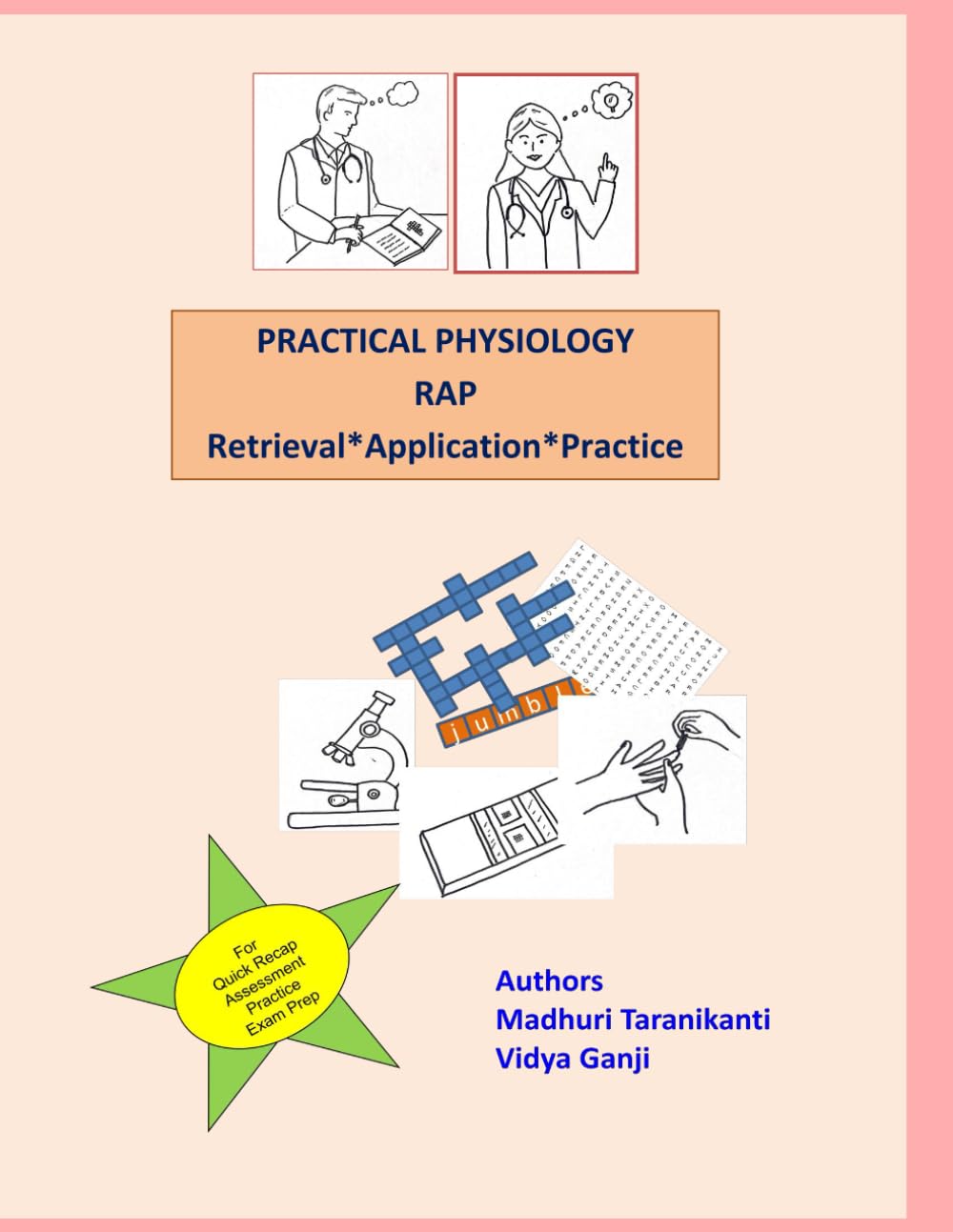 Practical Physiology RAP Retrieval*Application*Practice: PHUN BOOK