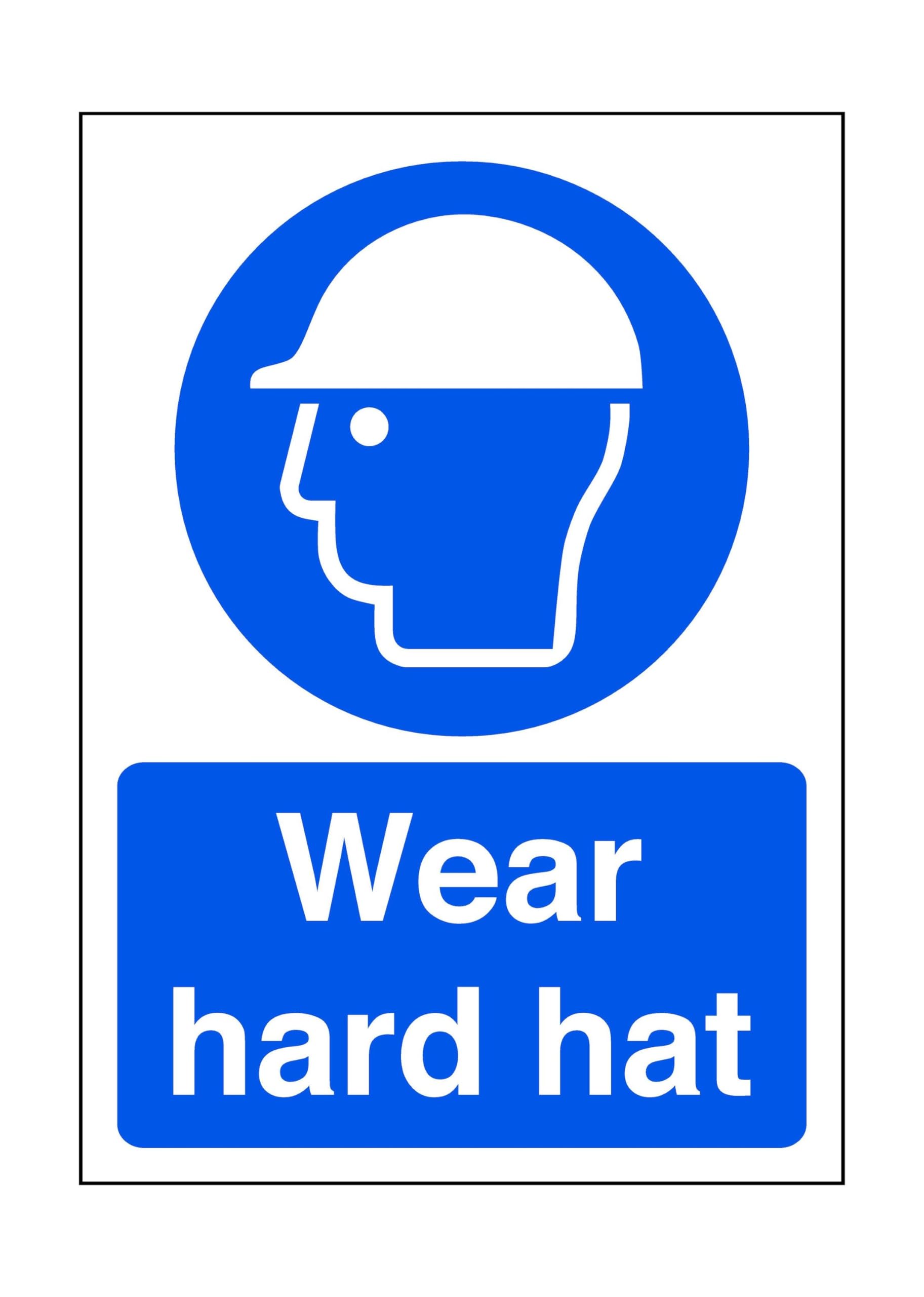 Wear hard hat - safety sign, ppe, head protection - 1.2mm Rigid plastic for indoor/outdoor usage (300mm x 200mm) Viewing Distance within 7m.