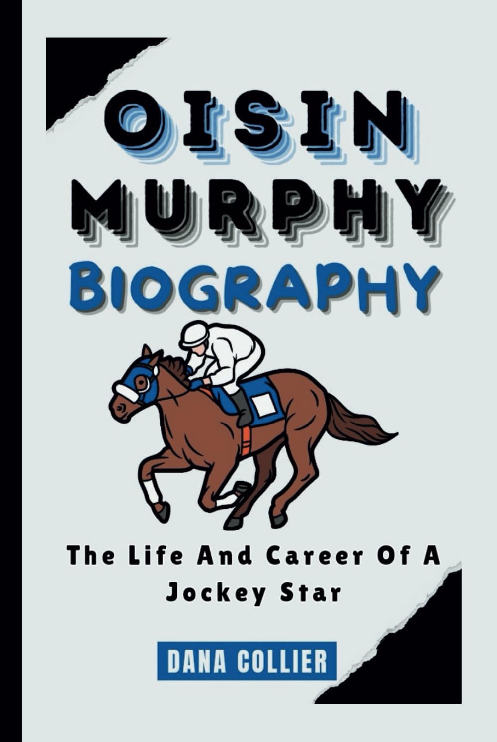 OISIN MURPHY BIOGRAPHY: The Life And Career Of A Jockey Star