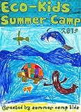  Eco-Kids Summer Camp 2019 (English Edition)