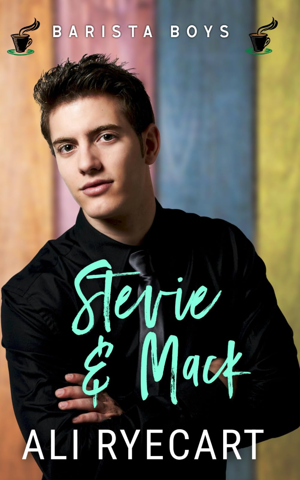 Stevie & Mack: A Coffee Shop MM Romance: 2 (Barista Boys Contemporary Gay Romance)