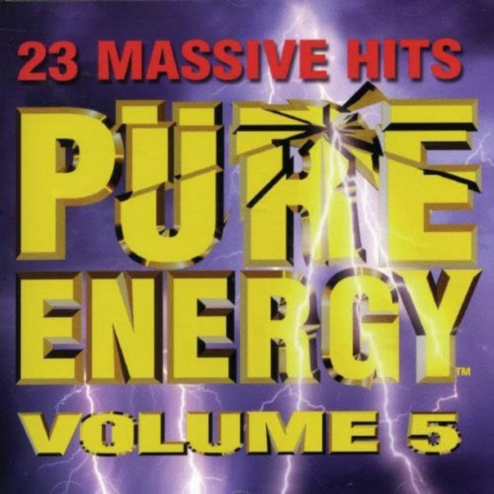 Pure Energy 5 / Various [Audio CD] Pure Energy Volume 5 and Various Artists
