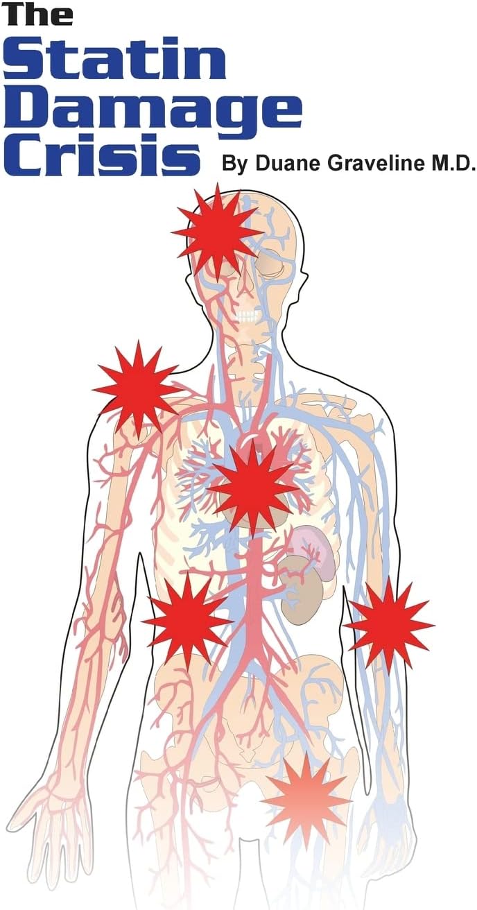 The Statin Damage Crisis Paperback – July 23, 2014