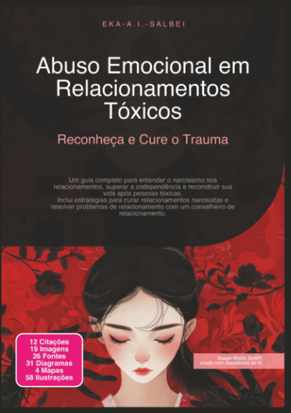 Abuso Emocional em Relacionamentos Tóxicos: Reconheça e Cure o Trauma