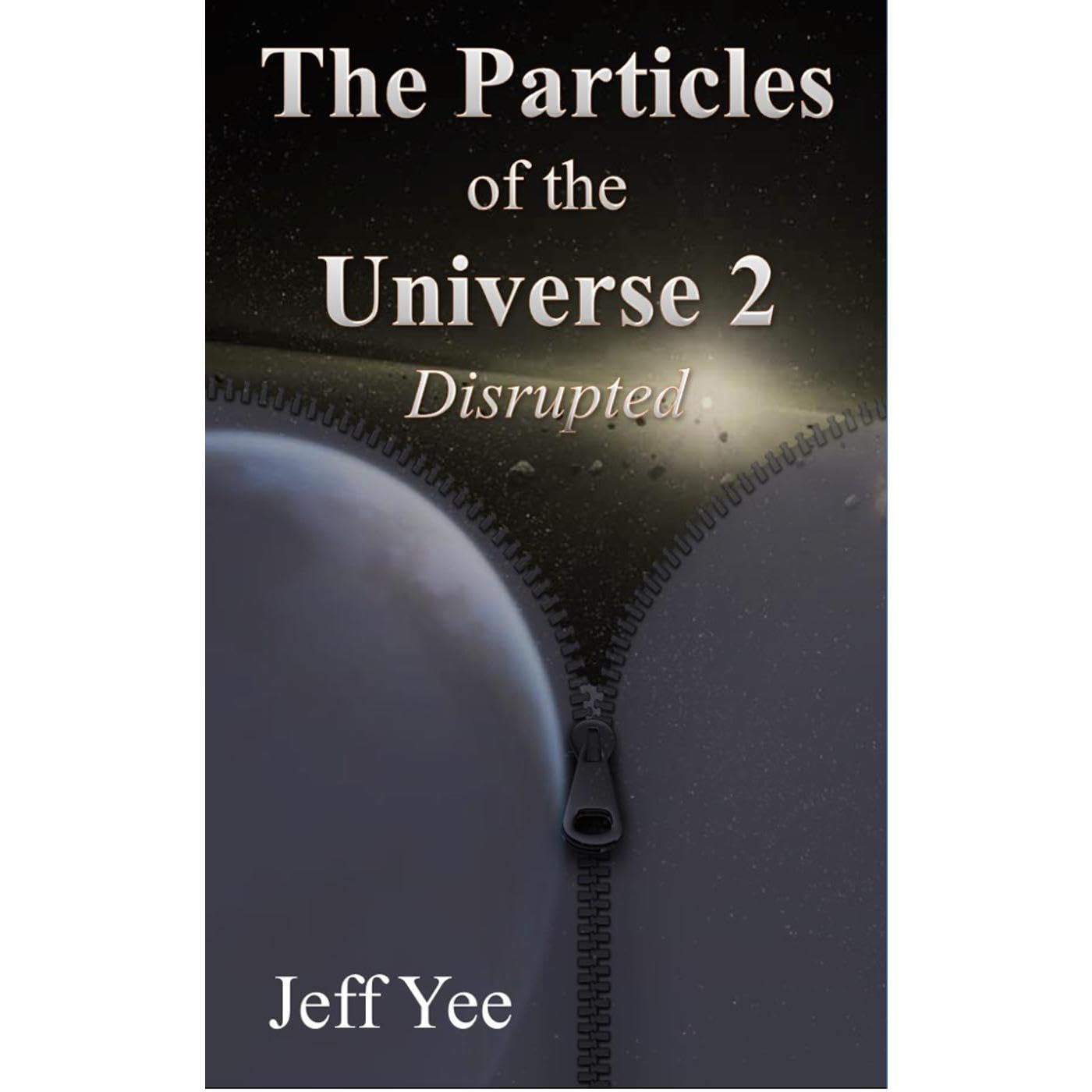 The Particles of the Universe 2: Disrupted