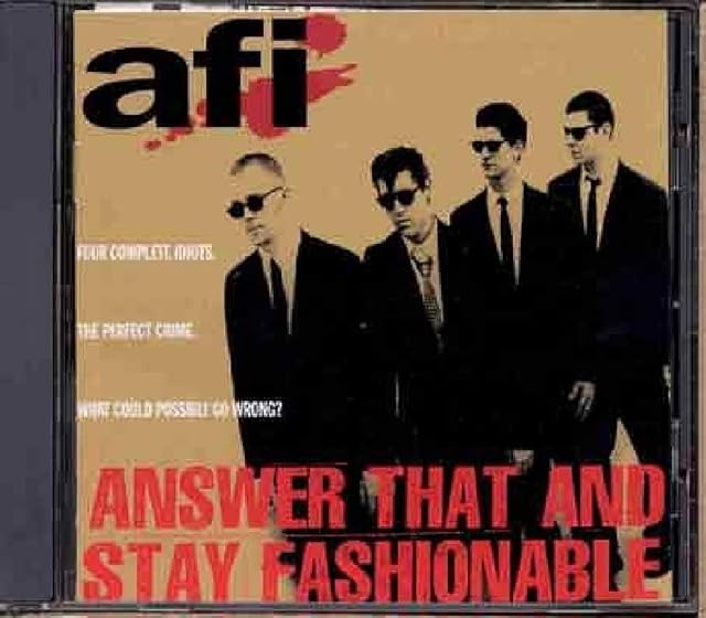 Answer That And Stay Fashionable por AFI, capa do álbum