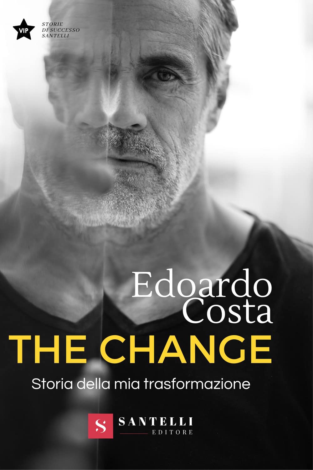 The Change. Storia Della Mia Trasformazione - 4