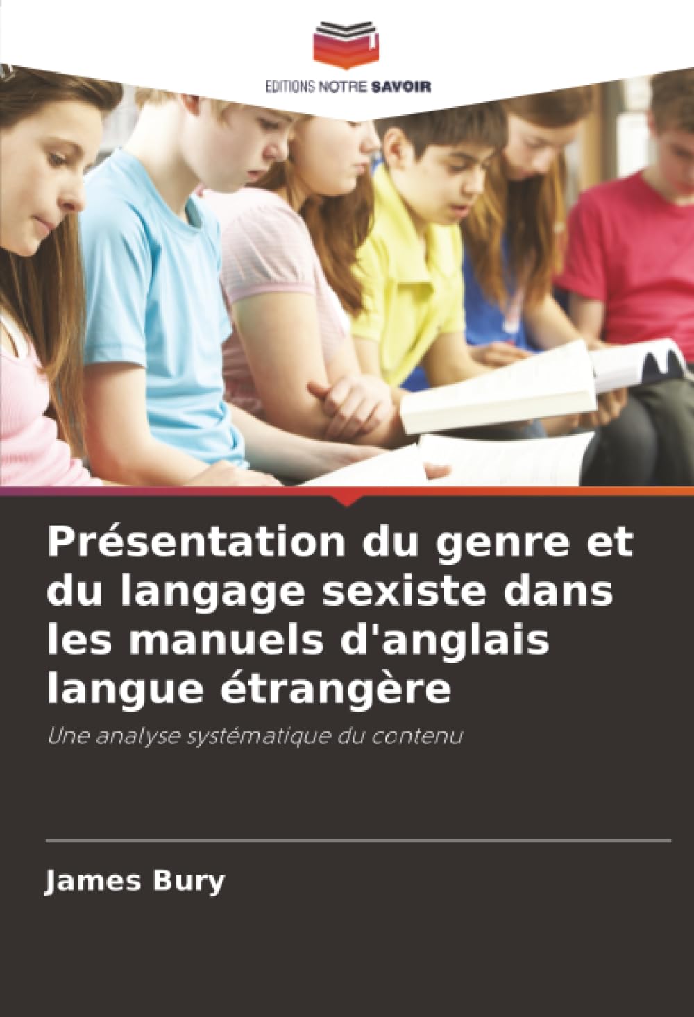 Présentation du genre et du langage sexiste dans les manuels d'anglais langue étrangère: Une analyse systématique du contenu