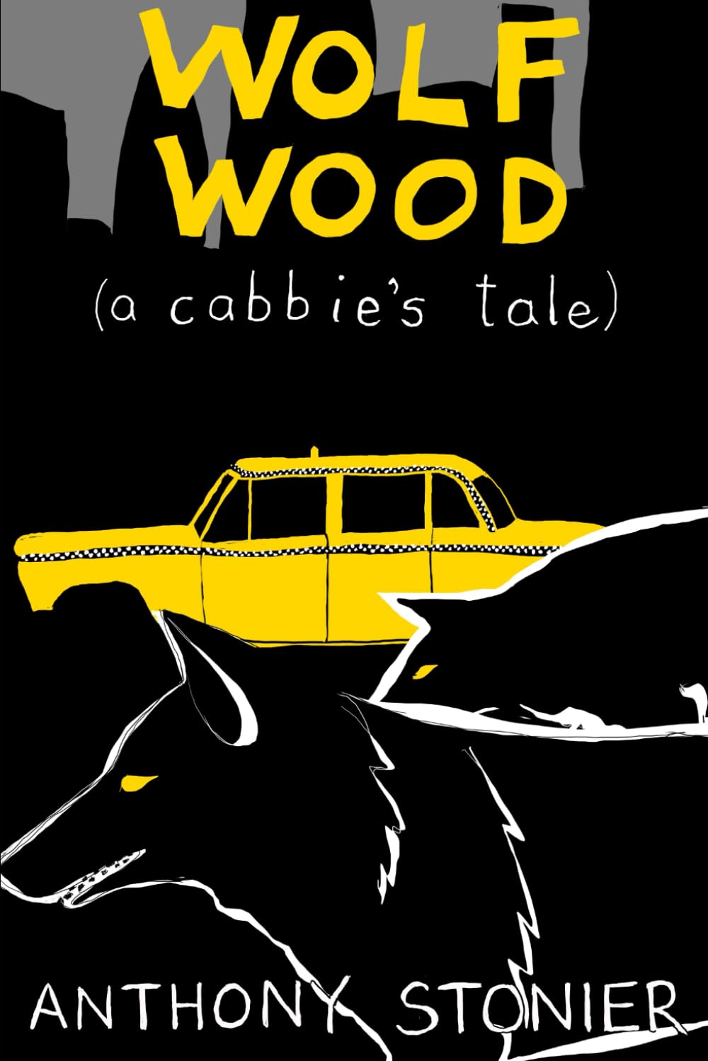 Wolf Wood (a cabbie's tale)