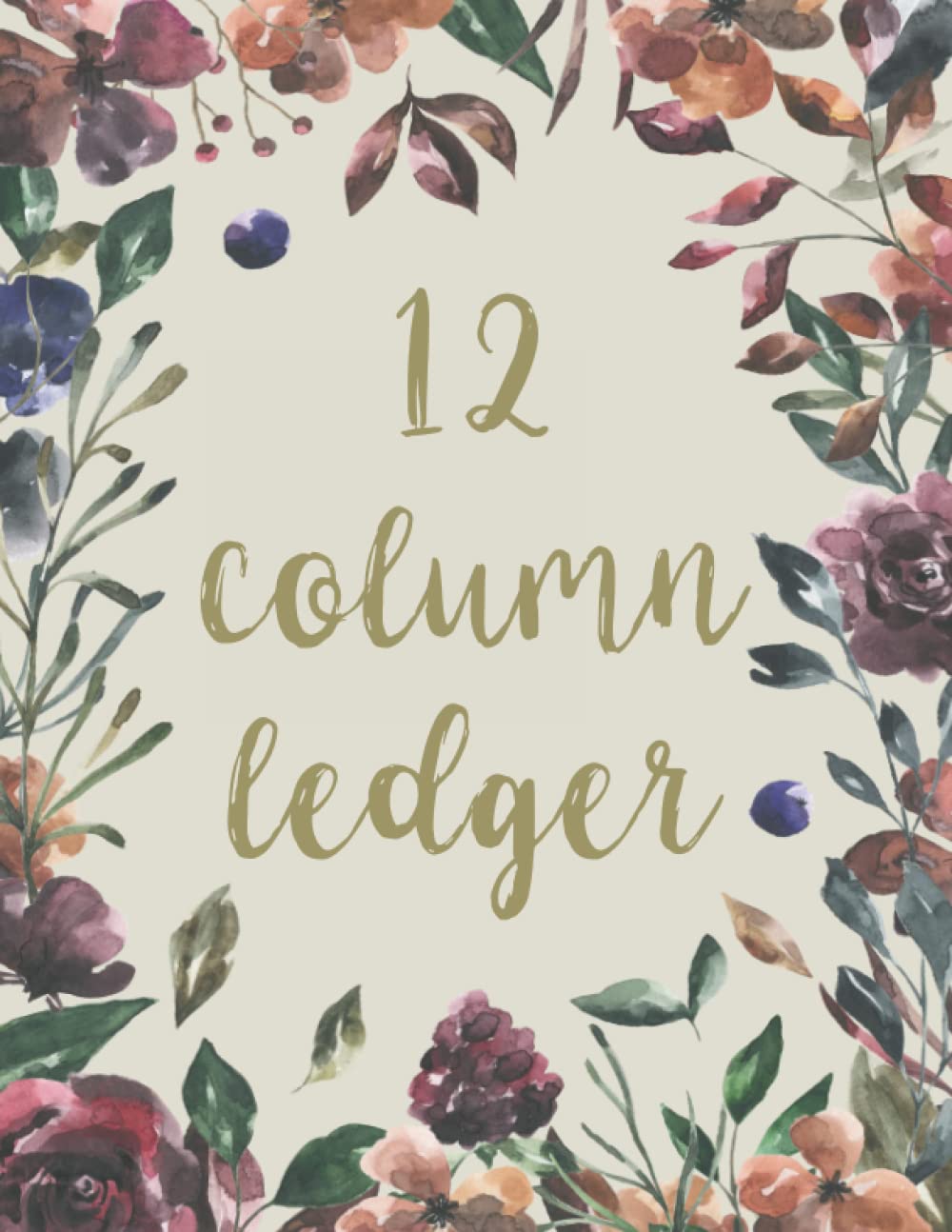 12 Column Ledger: Simple Accounting Ledger Book, 12 Column, Large size 8.5x11 inches, 120 pages : Bookkeeping Form for small business owners,