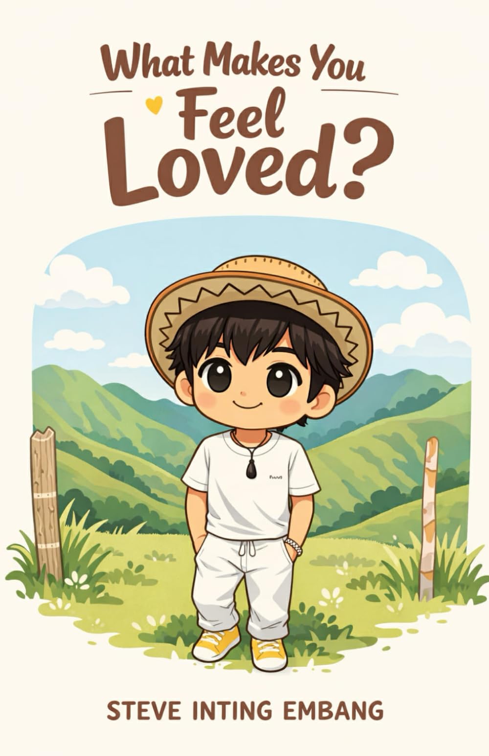 What Makes You Feel Loved?