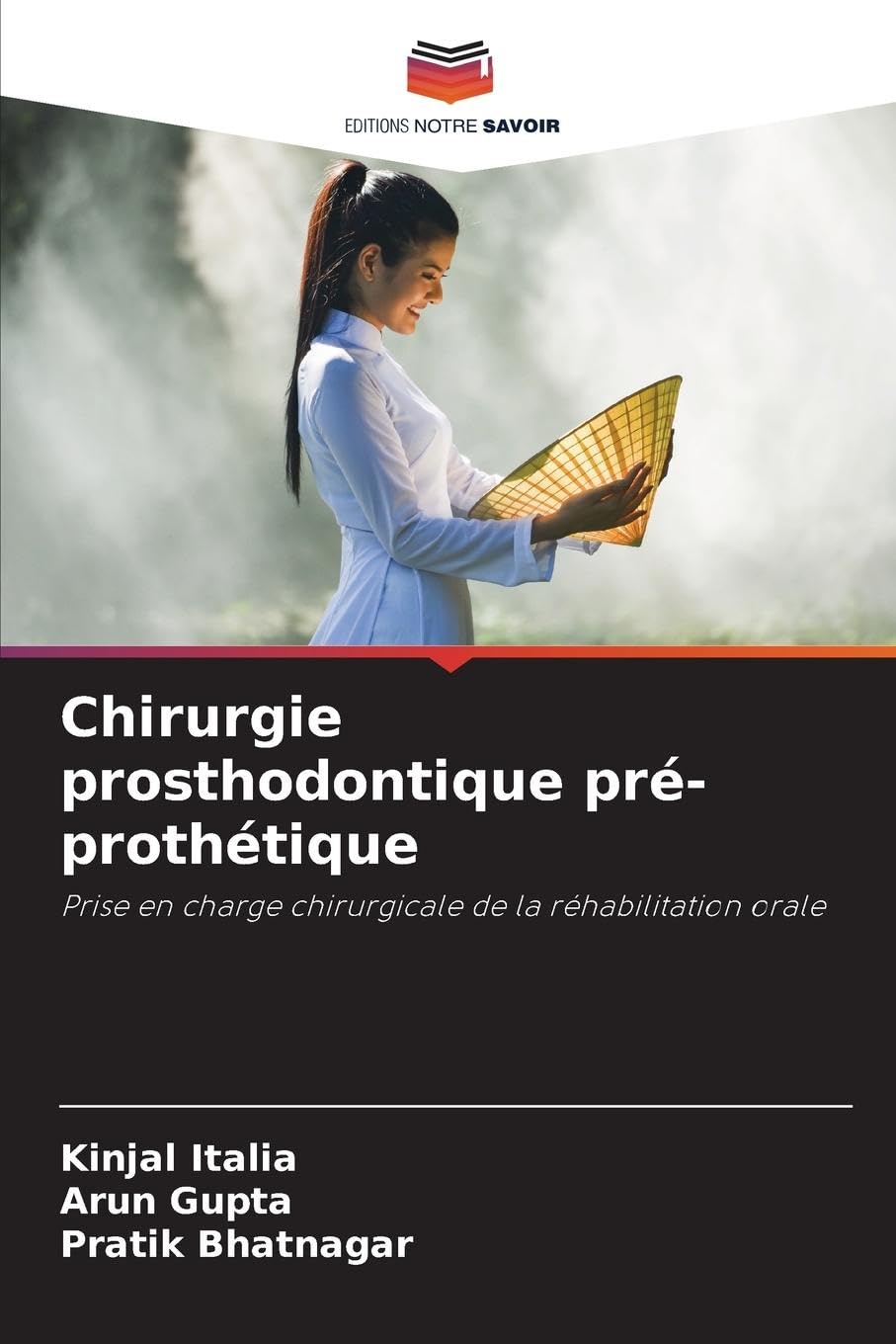 Chirurgie prosthodontique pr-prothtique Paperback – 30 April 2024