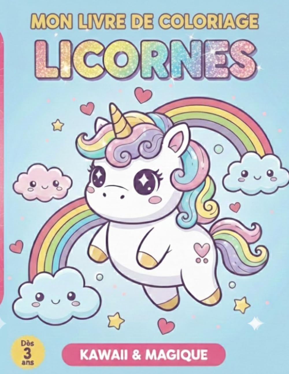 Mon livre de coloriage: Licornes