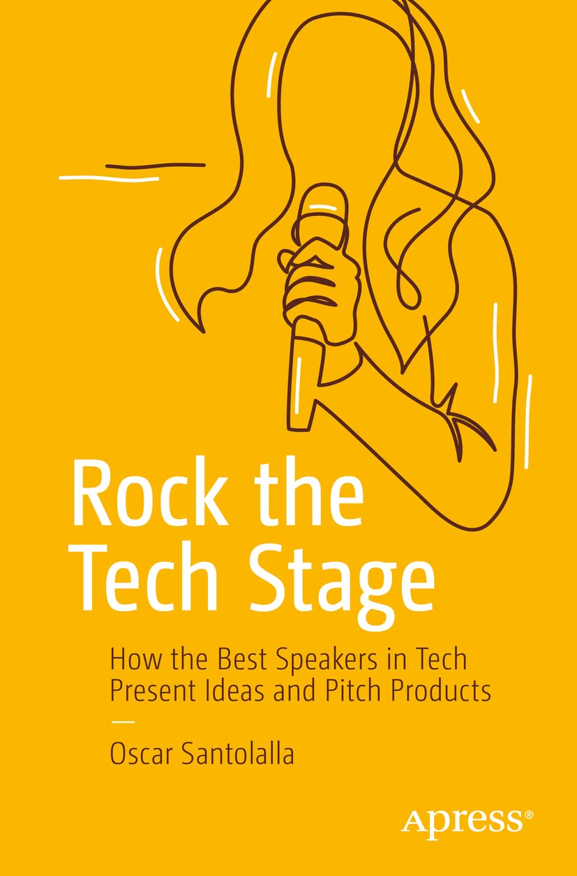 Rock the Tech Stage livre pour ne plus rater vos presentations de produits innovants