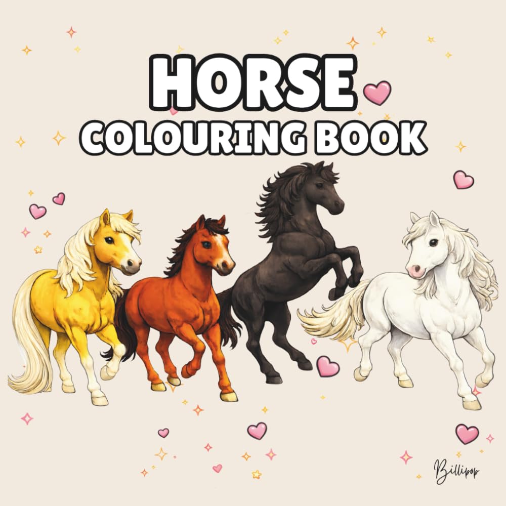 Horse Colouring Book for Kids: Beautiful Horse and Pony Colouring Pages: 40 Detailed Horse and Pony Designs for Creative Colouring Fun