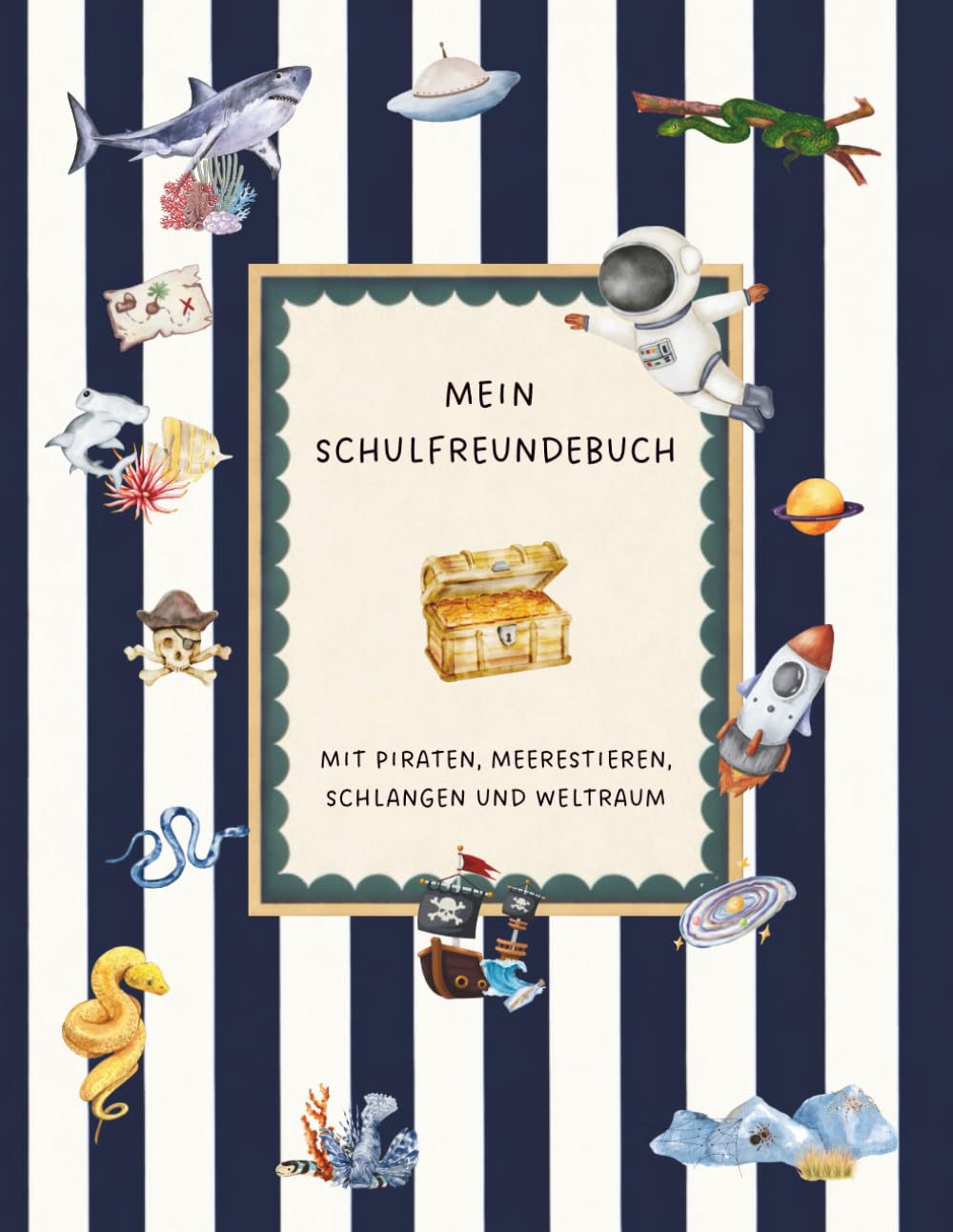 Mein Freundebuch: Mit Piraten, Edelsteinen, Skeletten und Schlagen - Schule: Geschenk für Kindergeburtstag - Geschenkidee (Freundebücher, für den Kindergarten und die Schule)