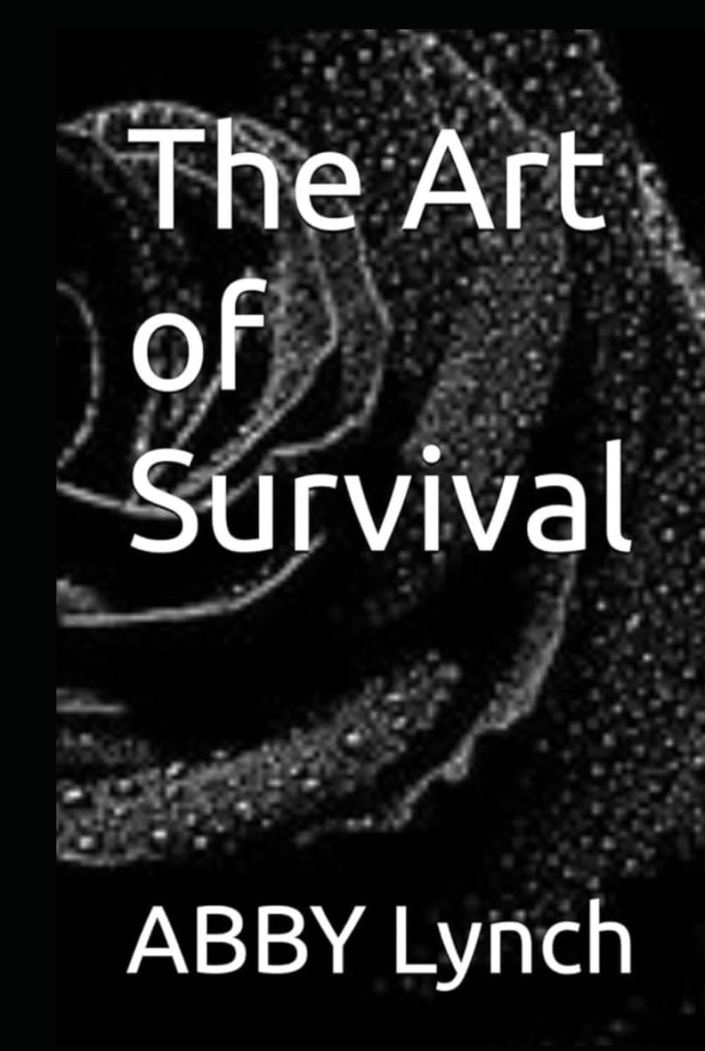 The Art of Survival