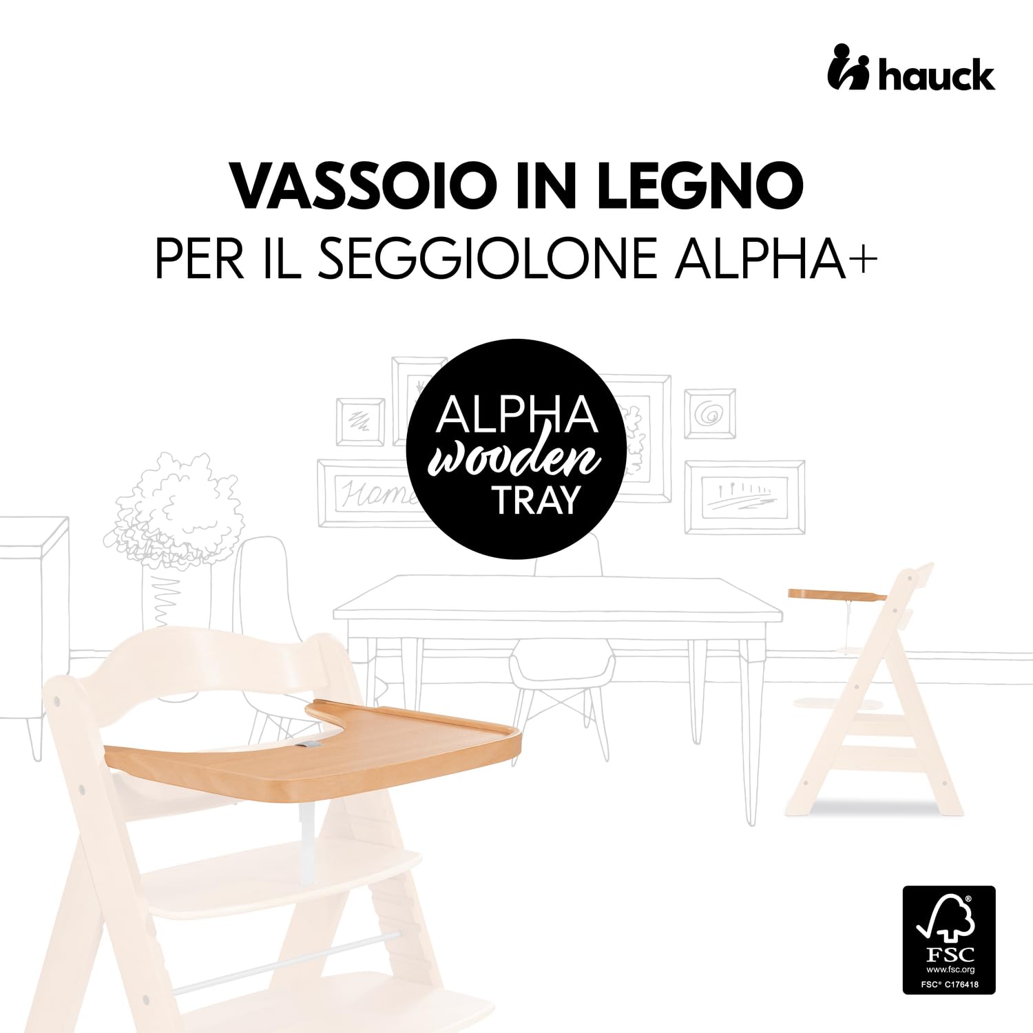hauck Alpha Wooden Tray, Marrone Naturale - Vassoio in Legno Compatibile con Seggiolone Pappa Alpha+ e Beta+ per Bambini 6-36 Mesi, con Bordo Rialzato e Cert. FSC®