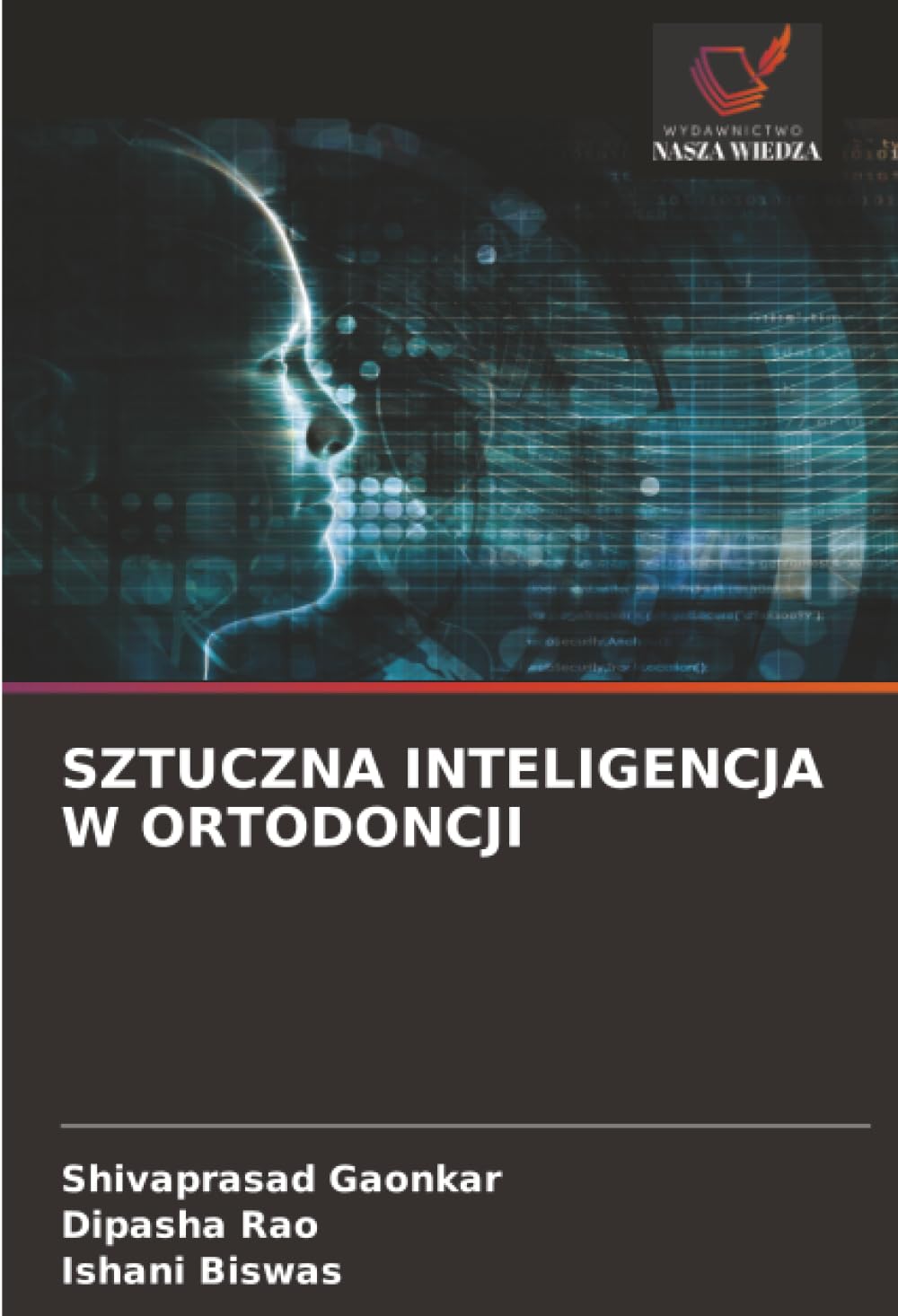 SZTUCZNA INTELIGENCJA W ORTODONCJI