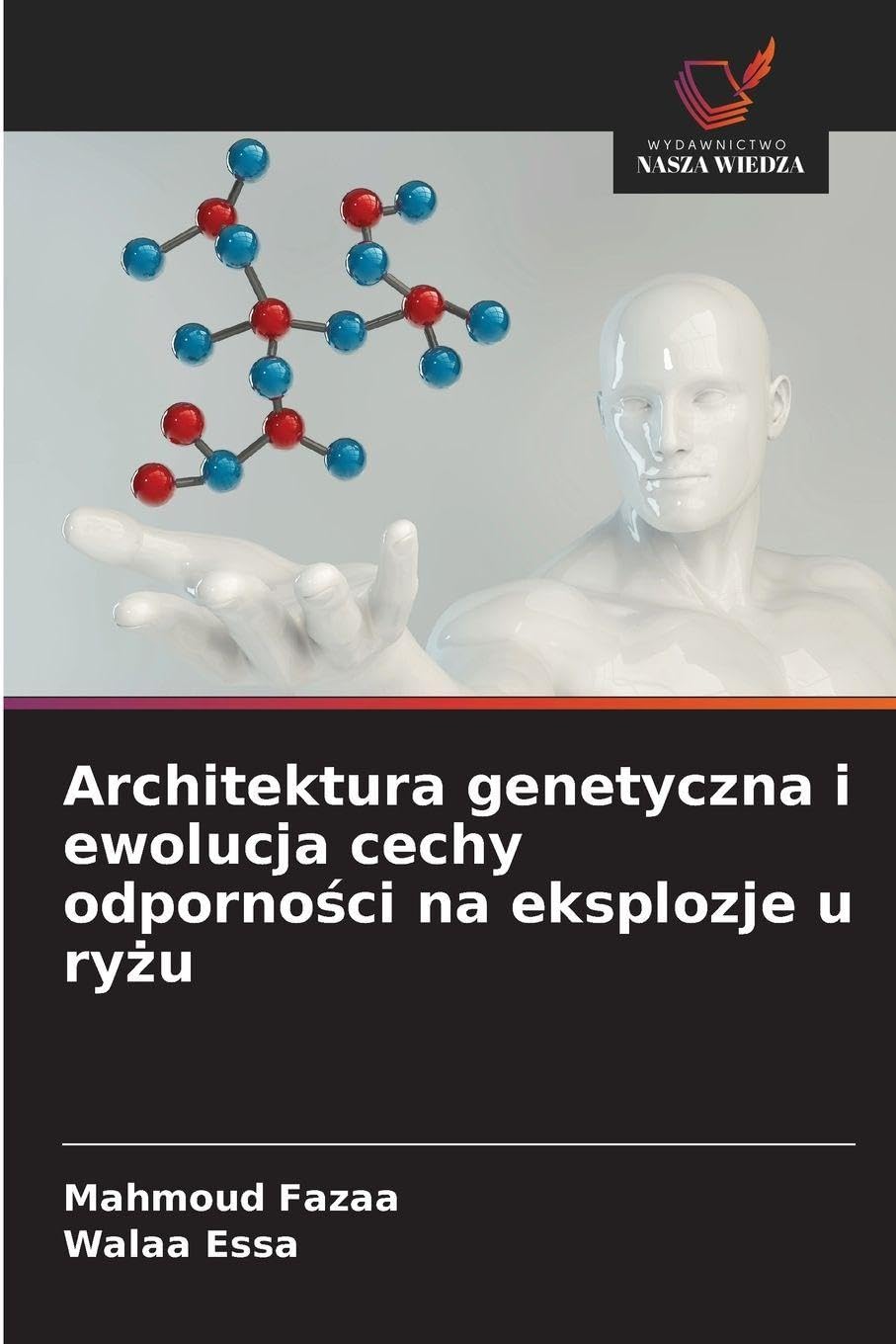 Architektura genetyczna i ewolucja cechy odporności na eksplozje u ryżu