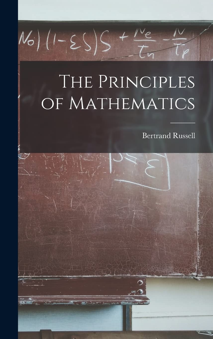 The Principles of Mathematics