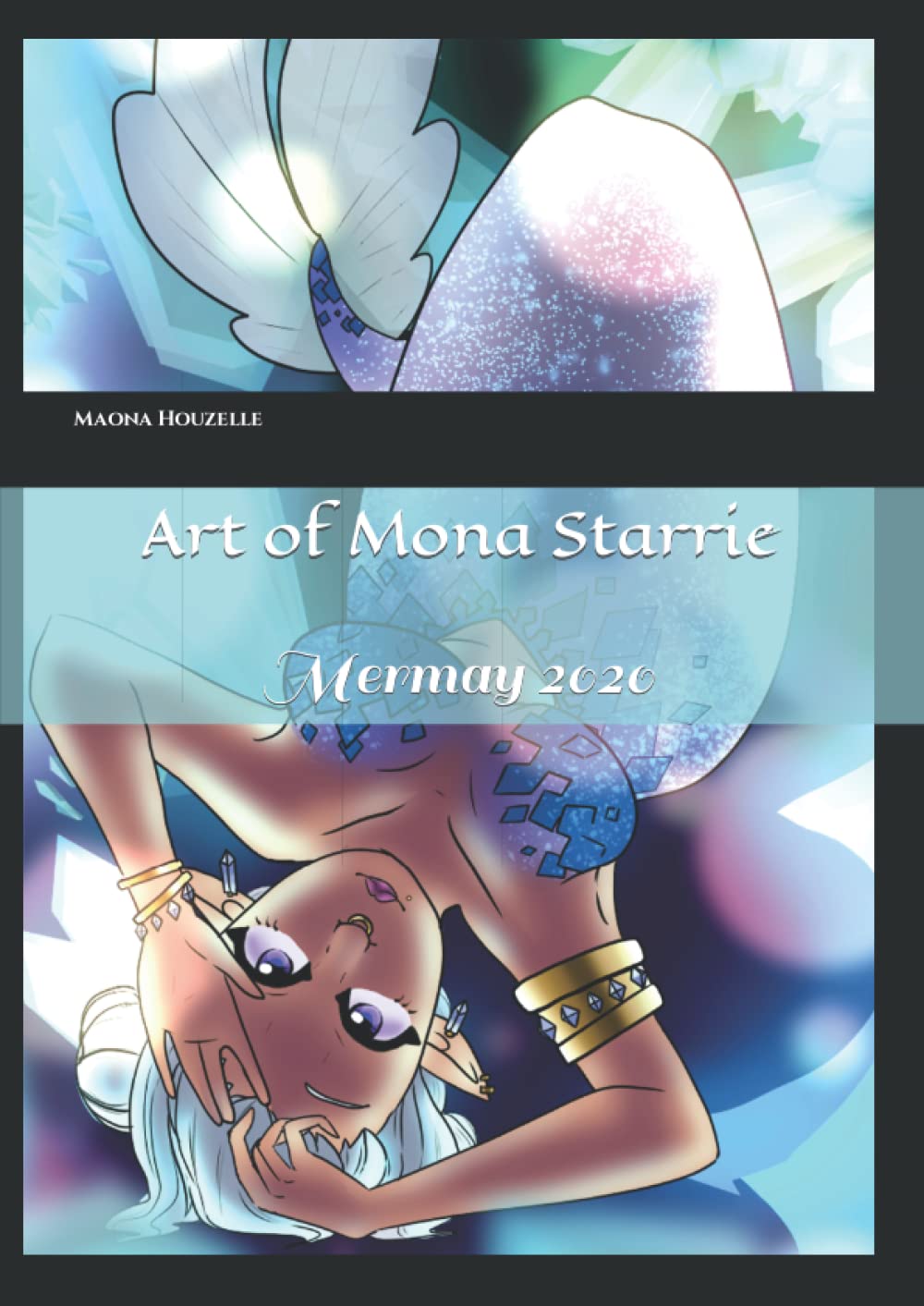 Art of Suika: Mermay 2020 (The art of Mona Starrie)