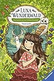Luna Wunderwald, Band 1: Ein Schlüssel im Eulenschnabel