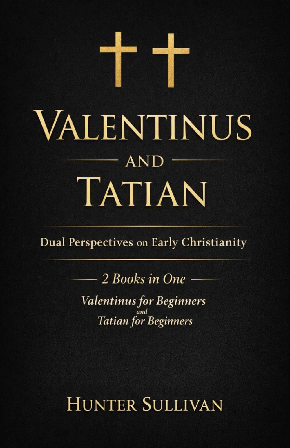 Valentinus and Tatian: Dual Perspectives on Early Christianity