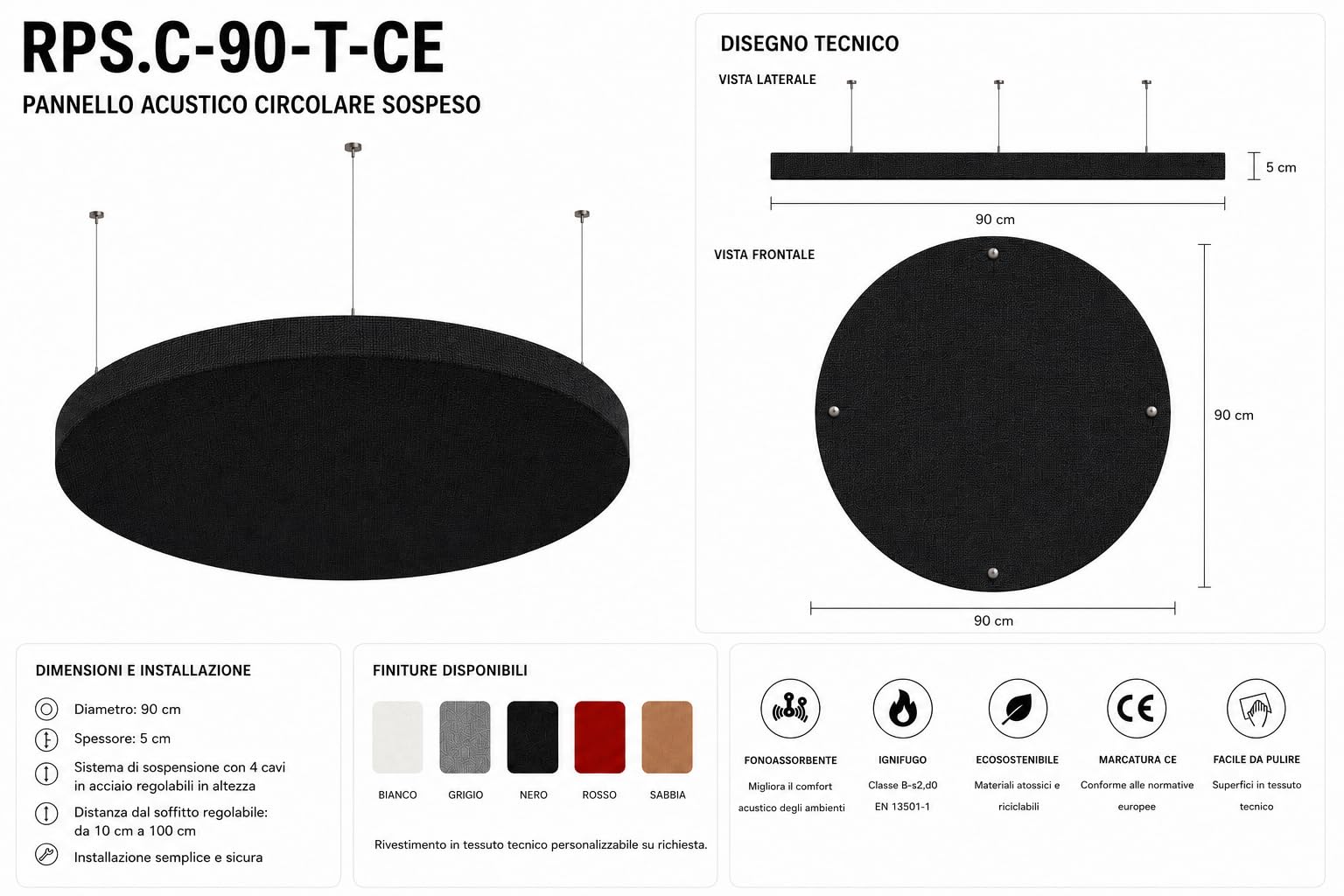 R ROSTAGNO Pannelli fonoassorbenti circolari diametro 90 cm. spessore 5 cm ignifughi, rifinito in TESSUTO - Posizionamento a sospensione a soffitto con eleganti cavetti di acciaio (NERO)
