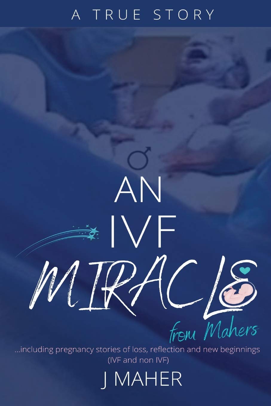 An IVF Miracle From Mahers