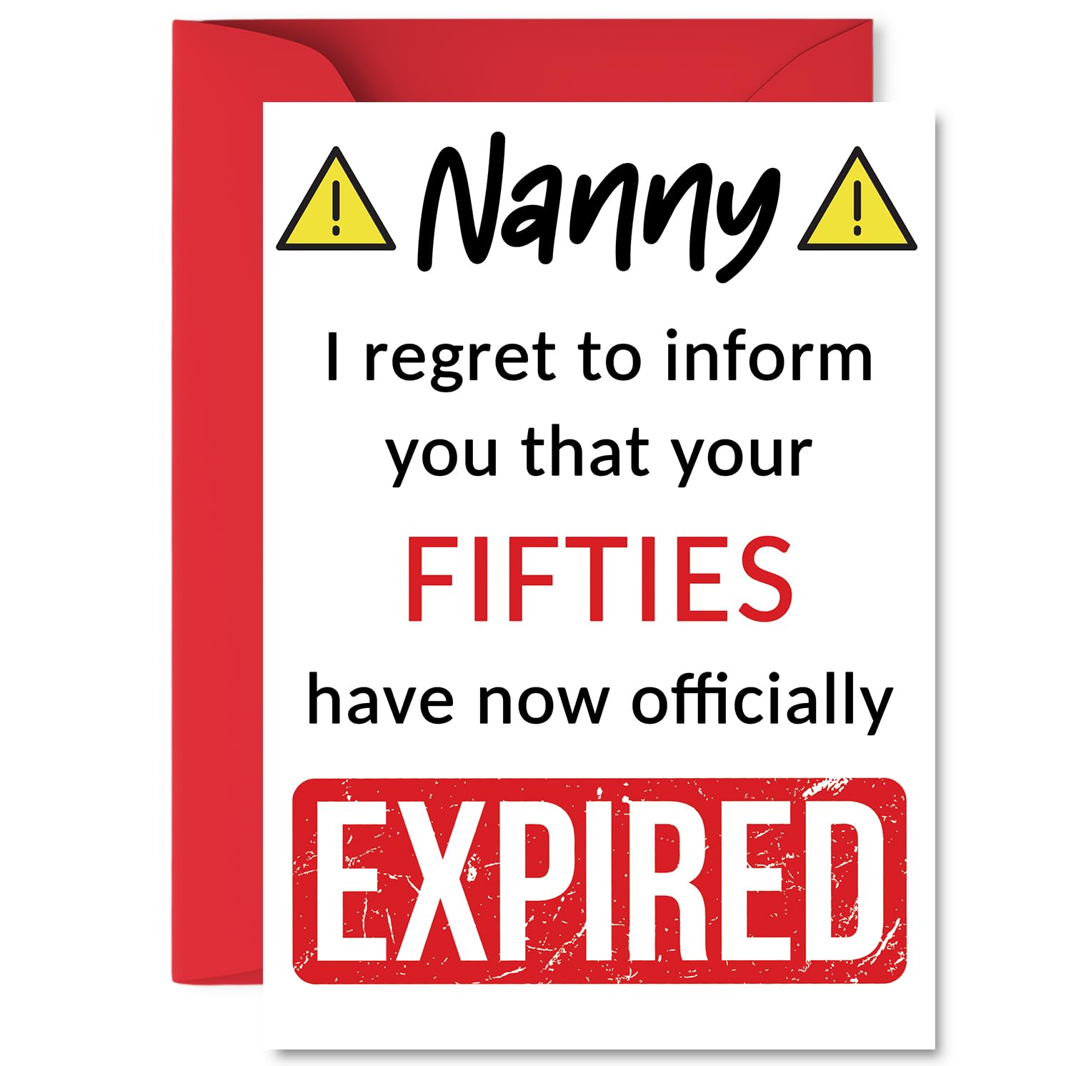 Funny 60th Birthday Cards for Nanny - Your Fifties Have Expired - Happy Birthday Card for Nanny Nan from Grandson Granddaughter, A5 Banter Joke Humour Bday Greeting Cards Gift